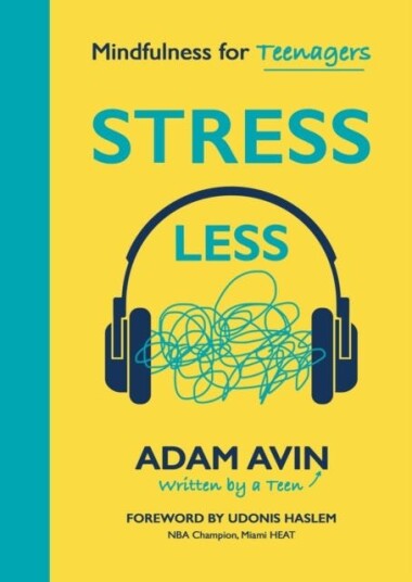 Stress Less Av Adam Avin