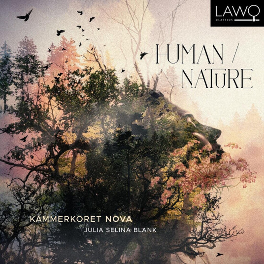 Kammerkoret Nova, Julia Selina Blank Human/Nature CD