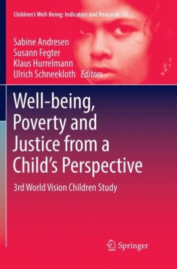 Well being Poverty and Justice from a Child’s Perspective