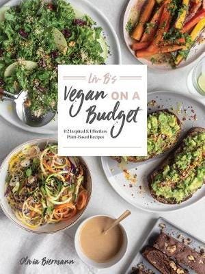 Liv B'S Vegan On A Budget Av Olivia Biermann