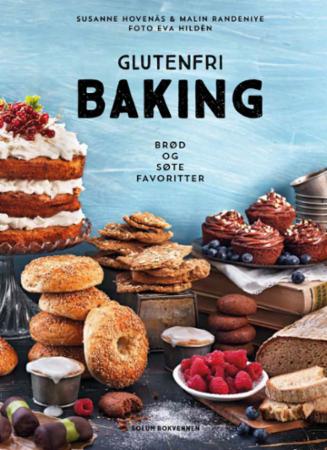 Glutenfri Baking Av Susanne Randeniye Malin Hovenäs