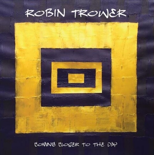 Robin Trower  Coming Closer To The Day  LP/Vinyl