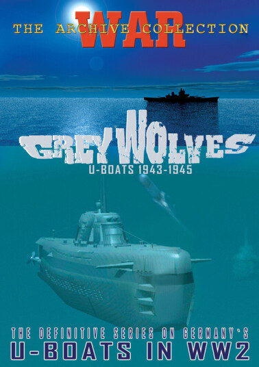 Grey Wolves: UBoats 19431945 DVD