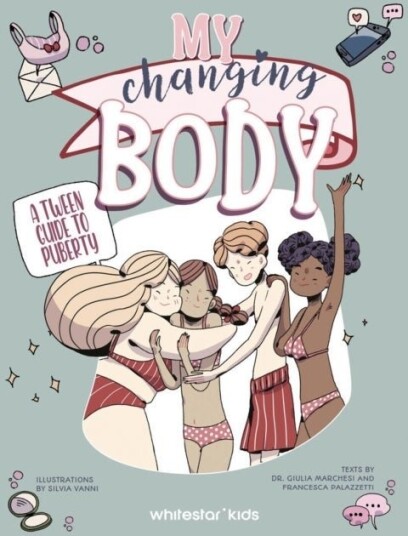 My Changing Body My Changing Body
