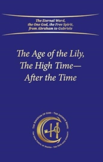 The Age of the Lily The High Time – After the Time