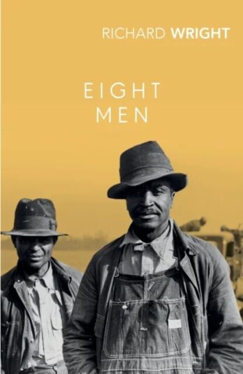 Eight Men Av Richard Wright Eight Men Av Richard Wright