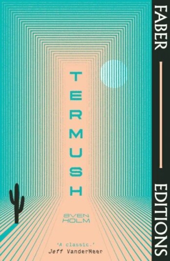 Termush (Faber Editions) Av Sven Holm