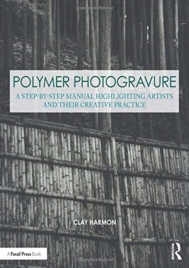 Polymer Photogravure Av Clay Harmon