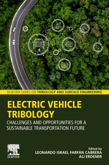 Electric Vehicle Tribology Challenges and Opportunities for a Sustainable Transportation Future