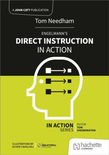 Engelmann's Direct Instruction in Action Engelmann's Direct Instruction in Action