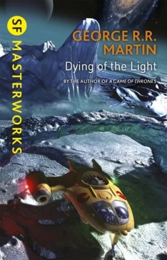 Dying Of The Light Av George R.R. Martin