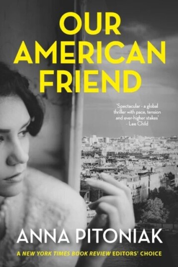 Our American Friend Av Anna Pitoniak