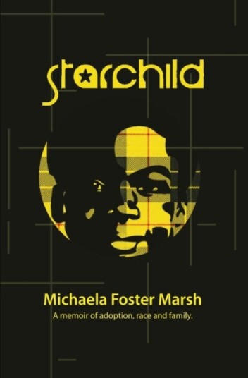 Starchild Av Michaela Foster Marsh