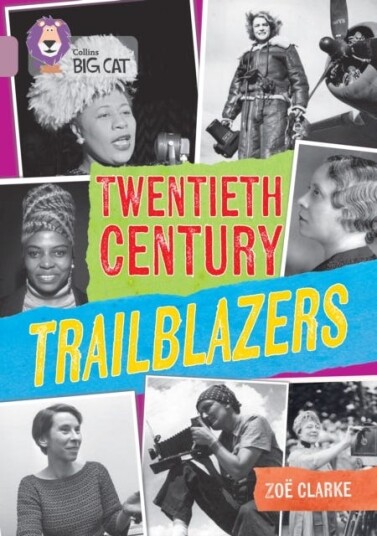 Twentieth Century Trailblazers Band 18/Pearl Twentieth Century Trailblazers Band 18/Pearl