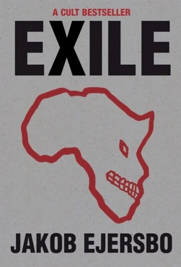Exile Av Jakob Ejersbo