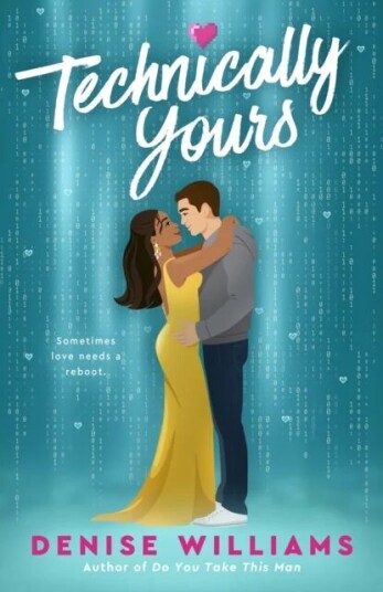 Technically Yours Av Denise Williams