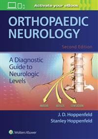 Hoppenfeld J. D. Orthopaedic Neurology