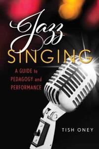 Jazz Singing Av Tish Oney