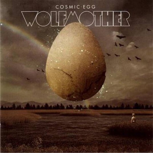Wolfmother Cosmic Egg