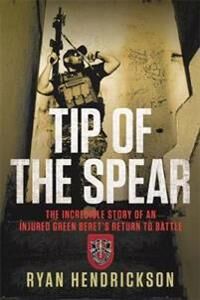 Tip Of The Spear Av Ryan Hendrickson