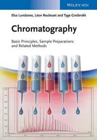 Lundanes E Chromatography – Basic Principles Sample Preparations and Related Methods