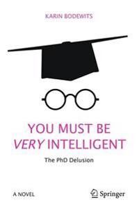 You Must Be Very Intelligent Av Karin Bodewits