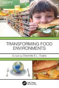 Transforming Food Environments Av Charlotte El Evans