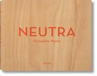 Neutra. Complete Works Av Barbara Lamprecht, Julius Shulman