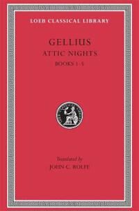 Attic Nights, Volume I Av Gellius Attic Nights, Volume I Av Gellius
