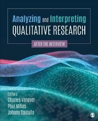 Analyzing And Interpreting Qualitative Research