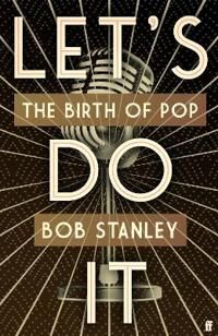 Let'S Do It Av Bob Stanley