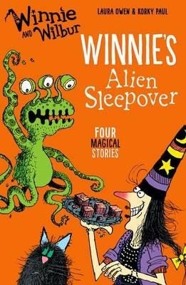 Winnie And Wilbur: Winnie'S Alien Sleepover Av Laura Owen Winnie And Wilbur: Winnie'S Alien Sleepover Av Laura Owen