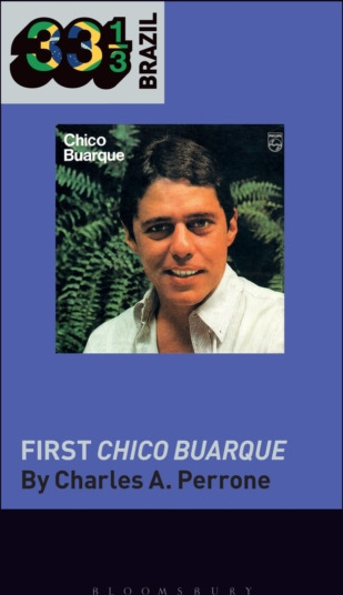 Chico Buarque's First Chico Buarque