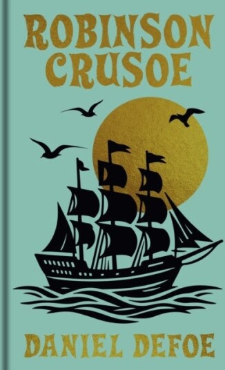 Robinson Crusoe Gilded Pocket Edition Robinson Crusoe Gilded Pocket Edition