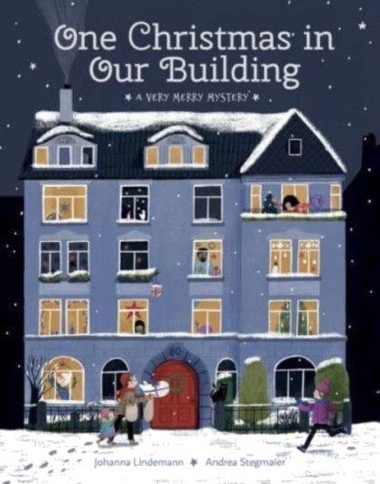 One Christmas In Our Building Av Johanna Lindemann One Christmas In Our Building Av Johanna Lindemann