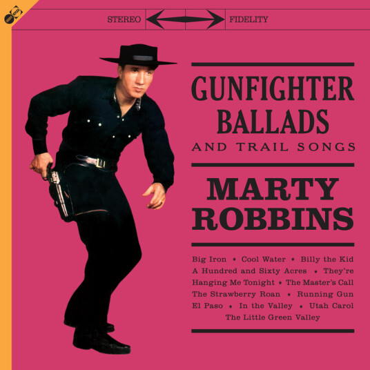 Gunfighter Ballads & Trail Songs