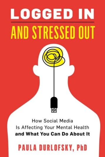 Logged In And Stressed Out Av Paula Durlofsky