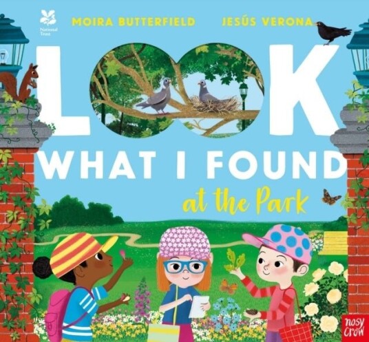 National Trust: Look What I Found at the Park National Trust: Look What I Found at the Park