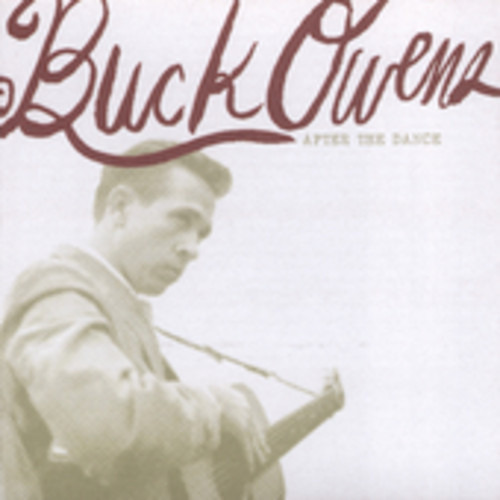 Buck Owens After The Dance CD