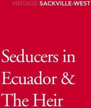 Seducers in Ecuador & The Heir