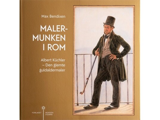 Malermunken I Rom | Max Bendixen | Språk: Dansk