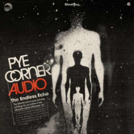 Pye Corner Audio The Endless Echo CD