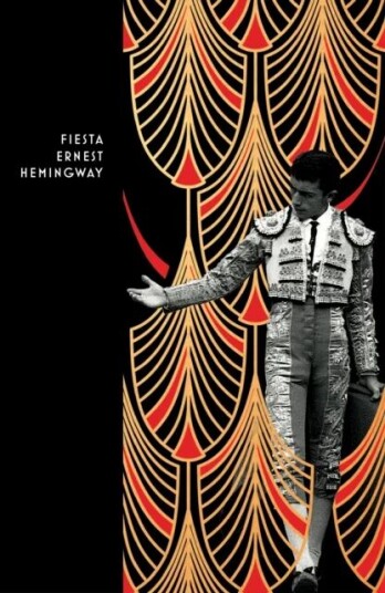 Fiesta Av Ernest Hemingway Fiesta Av Ernest Hemingway