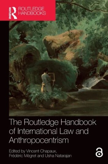 The Routledge Handbook Of International Law And Anthropocentrism
