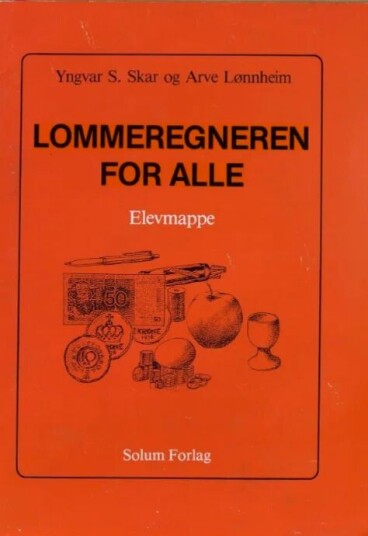 Lommeregneren For Alle Av Arve Lønnheim, Yngvar S. Skar