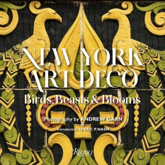 New York Art Deco Av Eric P. Nash, Andrew Garn