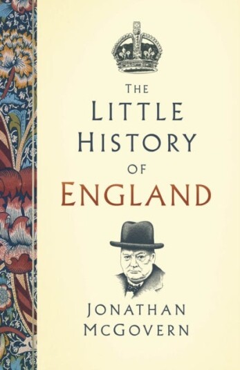 The Little History Of England Av Jonathan Mcgovern