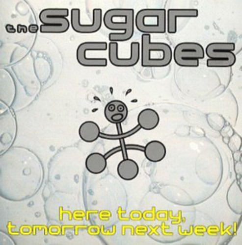 The Sugarcubes Here Today Tomorrow CD