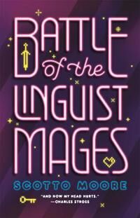 Battle Of The Linguist Mages Av Scotto Moore