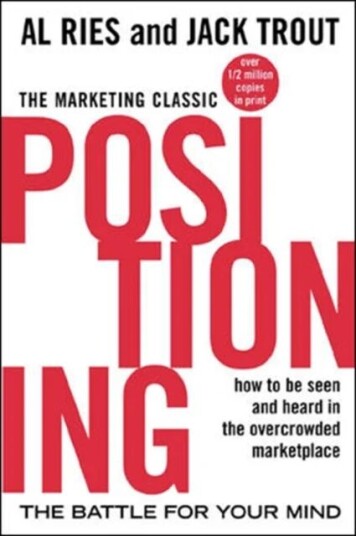 Positioning: The Battle For Your Mind Av Al Ries, Jack Trout